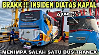 Brakkk Ajurrr 😱 Insiden Bus Diatas Kapal ❗️ trip Transport Express Jaya 57 “ Netral Excellent “ [upl. by Eadas870]