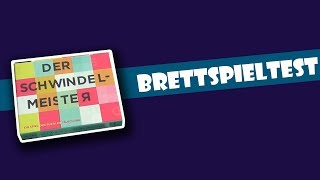 Der Schwindelmeister  Brettspieltest [upl. by Andeee]