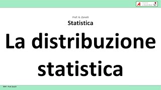 Statistica facile  03  La distribuzione statistica [upl. by Arerrac]