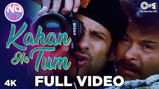 Kahan Ho Tum Full Song Video  No Entry  Anil Bipasha Fardeen  Udit Narayan amp Kumar Sanu [upl. by Flaherty]