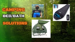 Is Your Camping Bed and Camping Shower Lacking [upl. by Nodroj]