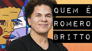 QUEM É ROMERO BRITTO [upl. by Riamu]