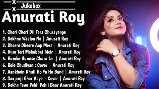 ❣️ Best Song Collection of Anurati Roy  Best Old Song Cover by Anurati Roy  Jukebox 144p lofi song [upl. by Ymeraj319]