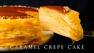 免烤箱 焦糖千層蛋糕 詳細步驟 ┃Caramel crepe cake [upl. by Ynots]