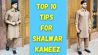 Top 10 Tips For Shalwar Kameez  How To Wear Kurta Shalwar  Shalwar Kameez Fashion [upl. by Ylicic428]