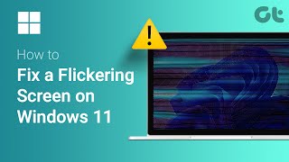 How to Fix a Flickering Screen on Windows 11  Why is My Windows 11 Screen Flickering [upl. by Eelloh870]