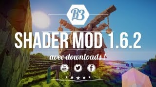 Shaders Mod Minecraft 162  Téléchargement et Installation en français [upl. by Ahseiym]