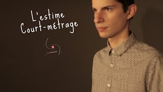 Lestime  Courtmétrage étudiant [upl. by Keligot]