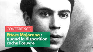 « Ettore Majorana  quand la disparition cache l’œuvre »  Etienne Klein  ENSPSL [upl. by Illehs]