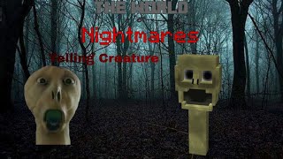 yelling creature in minecraft The World Of Nightmares Addon Tralier [upl. by Munster]