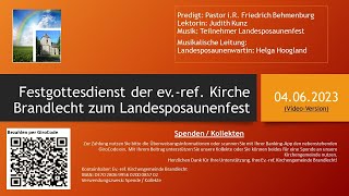 Festgottesdienst der evref Kirche Brandlecht zum Landesposaunenfest vom 04062023 [upl. by Yelehsa342]