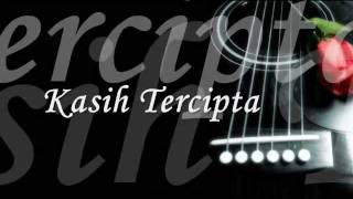 Kasih Tercipta  Faizal Tahir Lirik [upl. by Oiluj673]