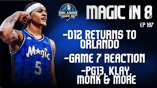 Orlando Magic Podcast  Ep 197  “Magic in 8“ [upl. by Shantee]