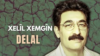 XELÎL XEMGÎN DELAL [upl. by Zandra]