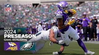 Minnesota Vikings vs Philadelphia Eagles  2024 Preseason Week 3 Game Highlights [upl. by Follmer554]