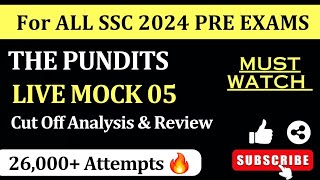 THE PUNDITS  WEEKLY LIVE MOCK 05 for SSC CGL 2024  Analysis Review amp Cutoff [upl. by Anilag]