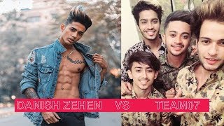 Danish Zehen VS Team07  Tik Tok Battle  Best Of Tik Tok [upl. by Nevetse845]