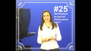 25 Eleições 2016  Erros na conta parcial apresentada Posso retificar agora [upl. by Ramsey]