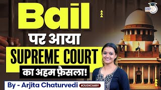 Bail Important Judgements 2024  Supreme Court Judgements on Bail  Bail CrPC [upl. by Luapnaej]