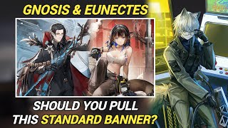 Gnosis amp Eunectes New Standard Banner  Should You Pull This Banner Arknights [upl. by Libre]