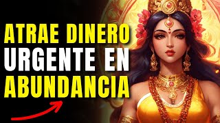 MANTRA de la RIQUEZA Atrae DINERO URGENTE en Abundancia💸🚀 PROSPERIDAD y Buena FORTUNA  Funciona✅ [upl. by Anot]