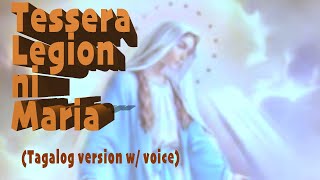 Tessera Legion ni Maria Tagalog with Voice [upl. by Ahkos308]