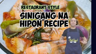 PERFECTLY COOKED SINIGANG NA HIPON RECIPE  RESTAURANT STYLE SINIGANG NA HIPON RECIPE [upl. by Annej635]