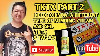 HOW TO USE TKTX part 2 OVER USED SIDE EFECTS different type of numbing cream TKTX amp TAG 45 [upl. by Eatnoid953]