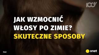 Zniszczone włosy po zimie  jak je zregenerować  Onet100 [upl. by Andi]