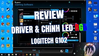 ► Review Driver  Hướng Dẫn Chỉnh Led Nháy Theo Nhạc Cho Logitech G102 [upl. by Ginni]