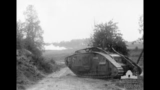 The Tank Corps at the Battle of Amiens 8 August 1918  Geoffrey Vesey Holt [upl. by Odlaumor517]