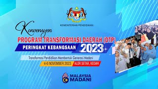 SESI SELARI H4 SIDANG 1 amp SIDANG 2 KONVENSYEN DTP PERINGKAT KEBANGSAAN TAHUN 2023 [upl. by Nnylg713]