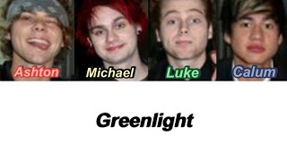 5SOS  Greenlight Color Coded Lyrics [upl. by Walburga]