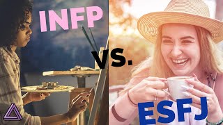 INFP and ESFJ Compare and Contrast  Personality Made Easy [upl. by Velleman]