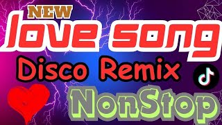 NEW LOVESONG DISCO REMIX NONSTOP  PINOY DISCO REMIX [upl. by Brander574]