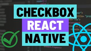 Adding a Checkbox to your Expo React Native Apps with Label expocheckbox [upl. by Horne326]