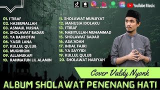 ITiraf  Sholawat Badar  Yasir Lana  Cover Valdy Nyonk  Sholawat 2024 [upl. by Nibbor]