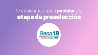 Beca 18 2022 Cómo postular para la preselección [upl. by Maxa215]