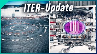 Neues vom Kernfusionsreaktor ITER [upl. by Wong917]