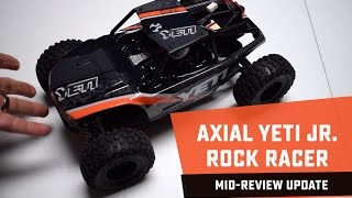 Axial Yeti Jr Rock Racer  Midreview Update [upl. by Handler]