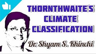 THORNTHWAITE CLIMATE CLASSIFICATION OF RAJASTHAN [upl. by Nhaj215]