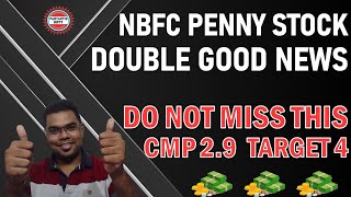 NBFC Penny stock with double good news  latest share market news today  best stocks to buy now [upl. by Ainatnas]