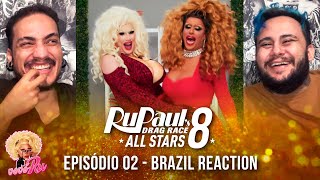 ALL STARS 8 episódio 02 BRAZIL reaction  review Rupauls Drag Race [upl. by Rolyat]