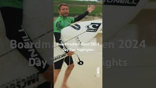 Boardmasters Open 2024  Day Two Highlights  Now Live [upl. by Amzaj]