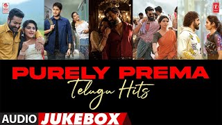 Purely Prema Telugu Hits Jukebox  Selected Tollywood Love Songs  Telugu Melody Hits [upl. by Kreg903]