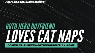 Flirty Neko Loves Cuddles Boyfriend Roleplay Cat Purring Dominant Sleep Aid M4A BFE ASMR [upl. by Daffodil203]