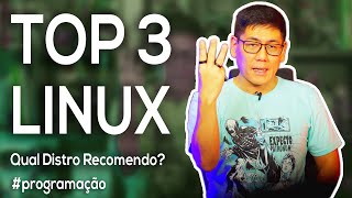 Top 3 Distros Linux  Qual Recomendo [upl. by Agna]