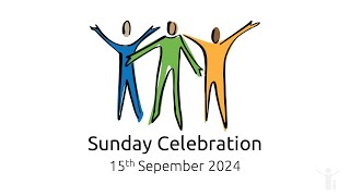 Sunday Celebration 15th September 2024 [upl. by Nalyorf688]