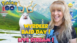 WYRDEER RAID DAY Pokémon GO LIVE [upl. by Eden]