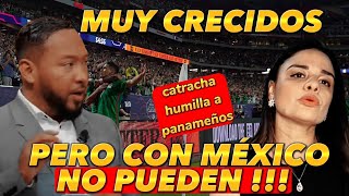 HONDURÑA humilla a PANAMEÑOS les dice NO SE CREAN MUCHO XQ con MÉXICO NO PUEDEN [upl. by Lotsirb]